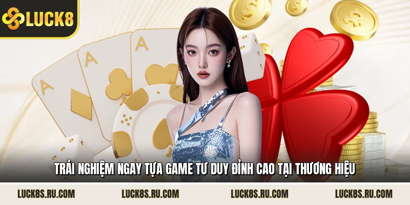 Trải nghiệm ngay tựa game tư duy đỉnh cao tại thương hiệu